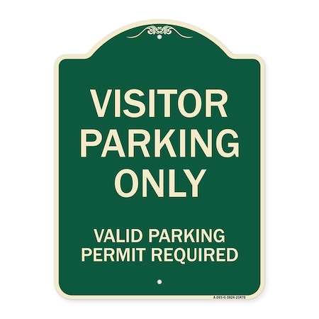 Signmission Parking Area Visitors Parking Valid Parking Permit Required Aluminum Sign, 24" x 18", G-1824-23470 A-DES-G-1824-23470